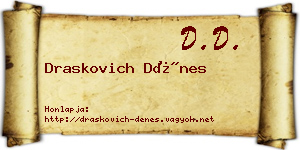 Draskovich Dénes névjegykártya